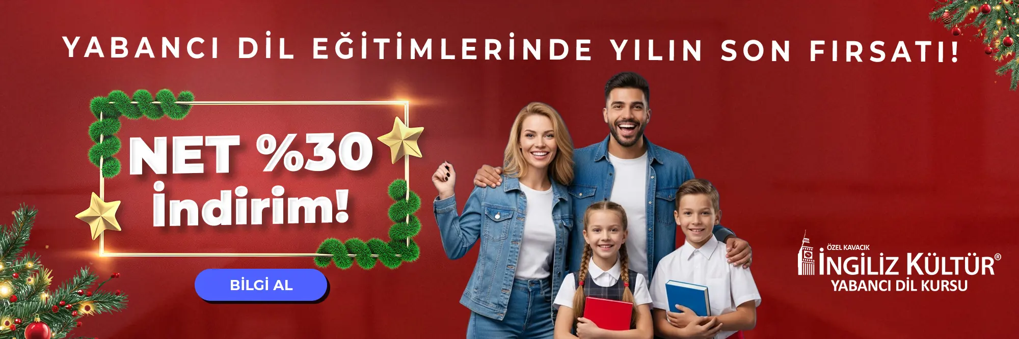 Yabancı Dil Eğitimlerinde Yılın Son Fırsatı! Net %30 İndirim!